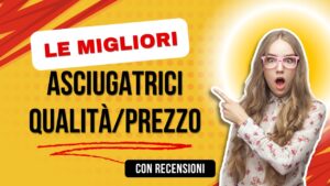 migliori asciugatrici
